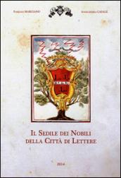 Il sedile dei nobili della città di Lettere