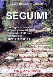 Seguimi. La vita di Gesù