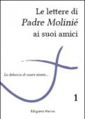 Le lettere di Padre Molinié ai suoi amici. 1.