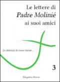 Le lettere di padre Molinié ai suoi amici. 3.