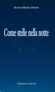 Come stelle nella notte