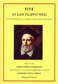 Vita di San Filippo Neri. Fondatore della congregazione dell'oratorio