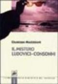 Il mistero Ludovici-Consonni