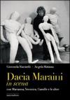 Dacia Maraini in scena con Marianna, Veronica, Camille e le altre