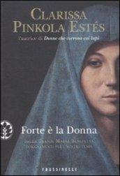 Forte è la donna