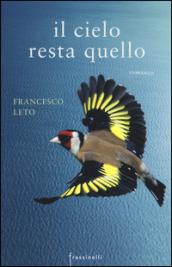 Il cielo resta quello