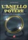 L'anello del potere. La magia dell'anello dai greci a J. R. R. Tolkien