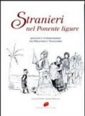 Stranieri nel Ponente ligure. Percorsi e testimonianze tra Ottocento e Novecento