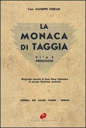 La monaca di Taggia. Vita e predizioni