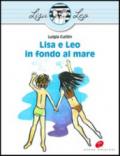 Lisa e Leo in fondo al mare