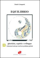 Equilibrio. Giustizia equità e sviluppo