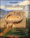 Alchimia e architettura. Un percorso tra le ville settecentesche di Bagheria. Ediz. illustrata
