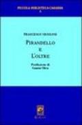 Pirandello e l'oltre