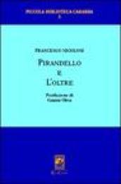Pirandello e l'oltre