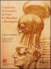 L'anatomia di Leonardo. Fra Mondino e Berengario
