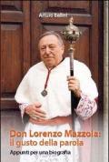 Don Lorenzo Mazzola: il gusto della parola. Appunti per una biografia