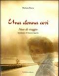 Una donna così. Note di viaggio