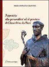 Approccio alla personalità ed al pensiero di Gioacchino da Fiore