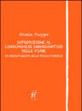 Introduzione al linguaggio immaginativo delle fiabe. Un orientamento nello spazio fiabesco