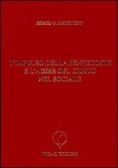 L'impulso della Pentecoste e l'agire del Cristo nel sociale