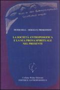 La società antroposofica e la sua prova spirituale nel presente