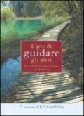 L'arte di guidare gli altri. La via verso una nuova leadership