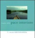 I segreti della pace interiore