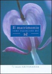 Matrimonio come espansione del sé