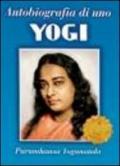 Autobiografia di uno Yogi (Ricerca interiore)