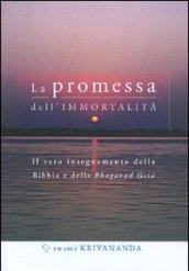 La promessa dell'immortalità