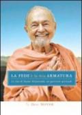 La fede è la mia armatura. La vita di Swami kriyananda, un guerriero spirituale