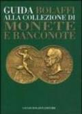 Guida Bolaffi alla collezione di monete e banconote