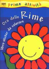 Ora delle rime. Libro sticker da colorare