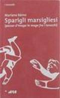 Sparigli marsigliesi (passar d'imago in mago fra i tarocchi)
