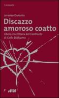 Discazzo amoroso coatto