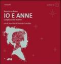 Io e Anne. Confessional poems. Con CD Audio