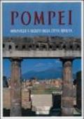 Pompei. Meraviglie e segreti della città sepolta