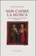 Non capire la musica