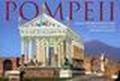Pompei. Immagini e ricostruzioni dell'antica città sepolta dal Vesuvio. Ediz. inglese