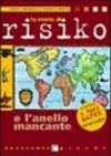 La storia di Risiko e l'anello mancante