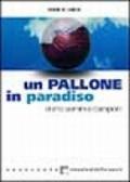 Un pallone in paradiso