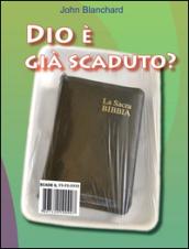 Dio è già scaduto?