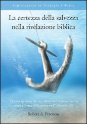 La certezza della salvezza nella rivelazione biblica