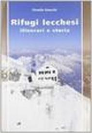 Rifugi lecchesi. 1.