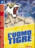 L'Uomo Tigre: 2