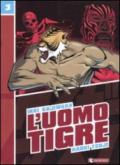 L'Uomo Tigre: 3