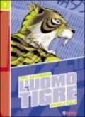 L'Uomo Tigre: 7