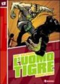 L'Uomo Tigre: 12