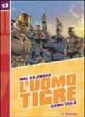 L'Uomo Tigre: 13