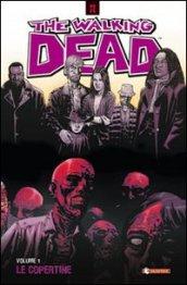 The walking dead. Le copertine. 1.